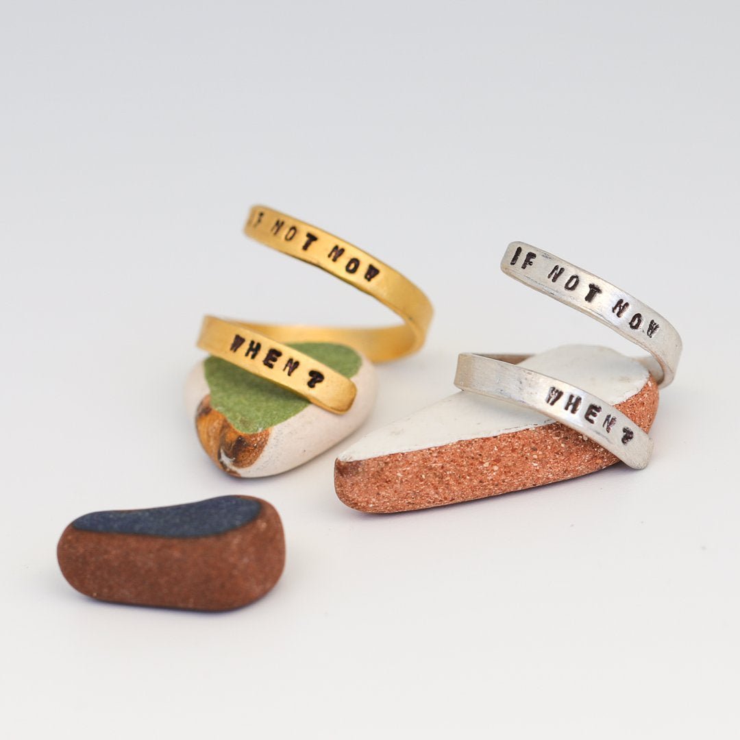 If not now when? Wrap Ring