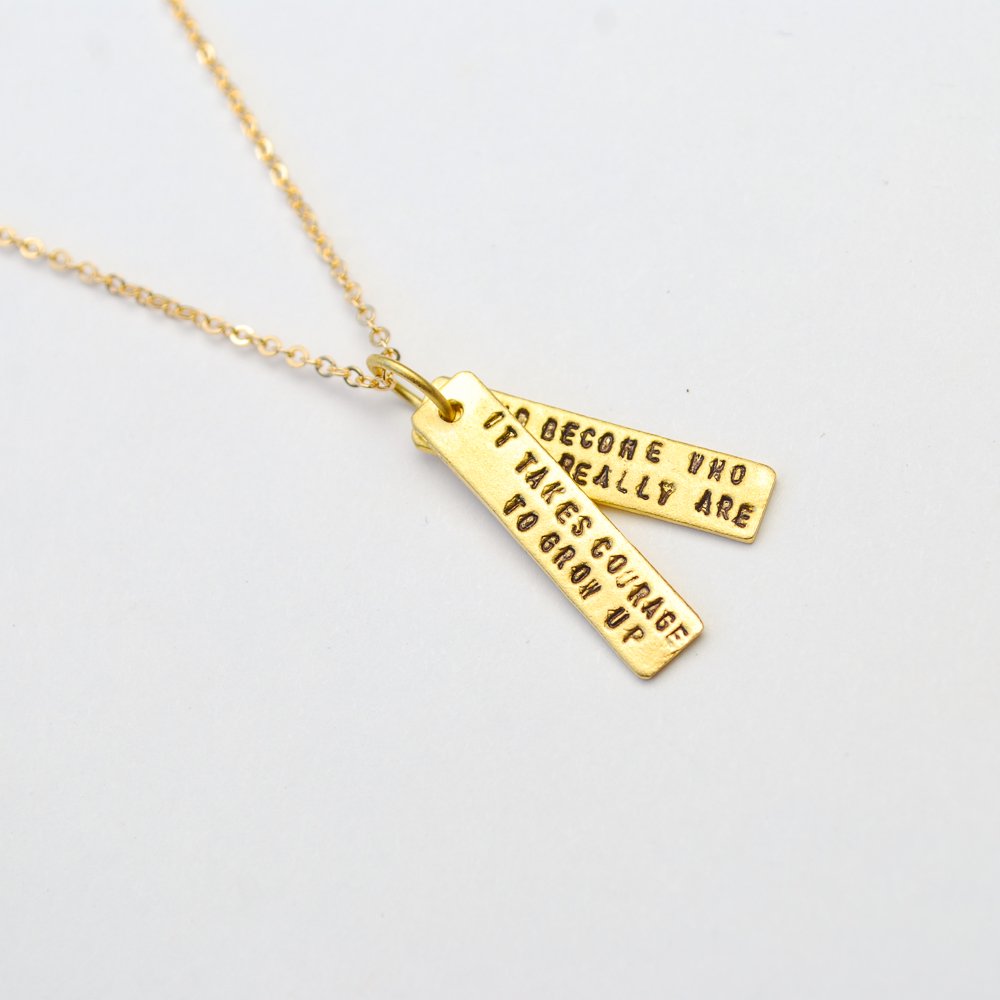 It Takes Courage to Grow Up and Become Who You Really Are -EE Cummings Quote Necklace