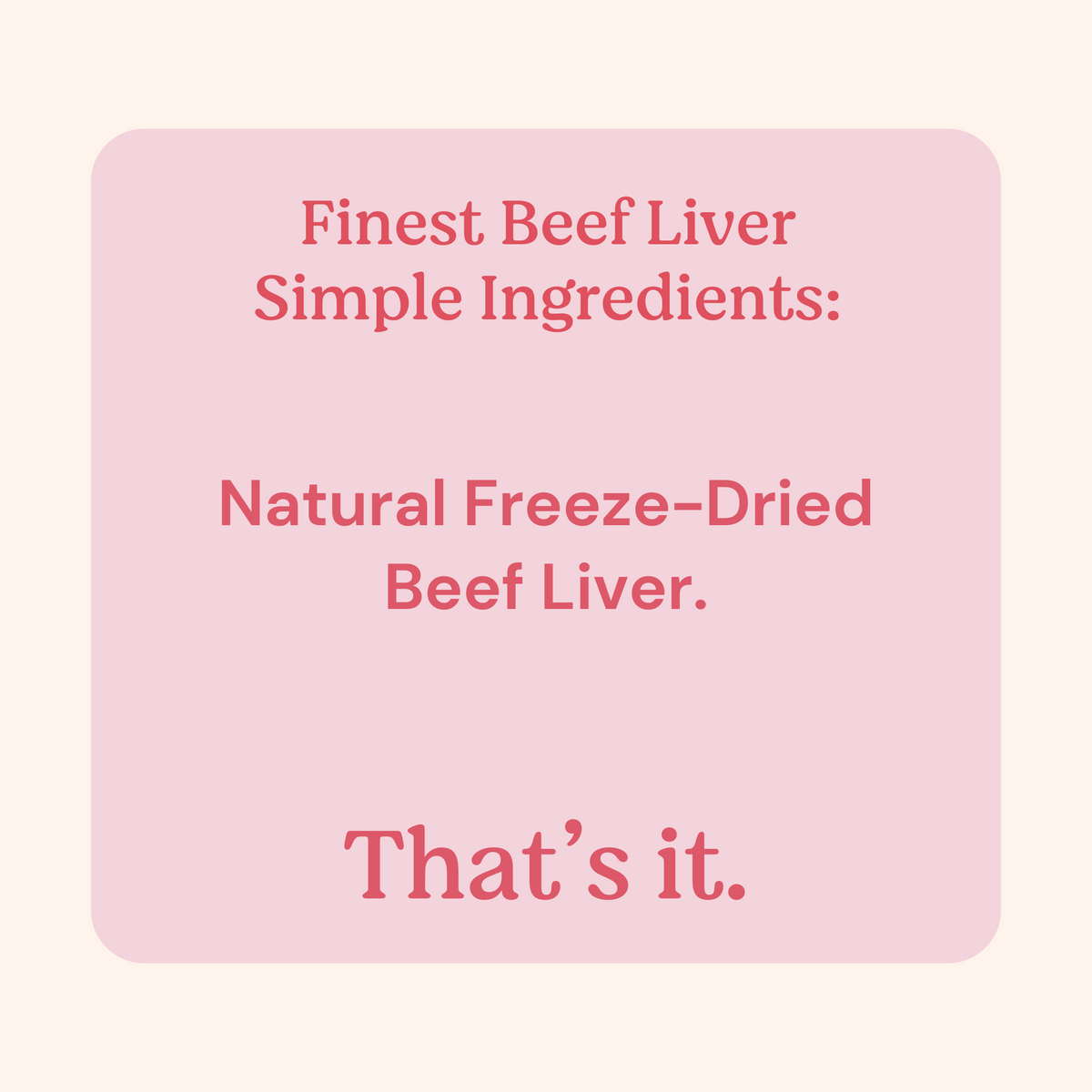 Pink label with text about natural freeze-dried beef liver on a pink background