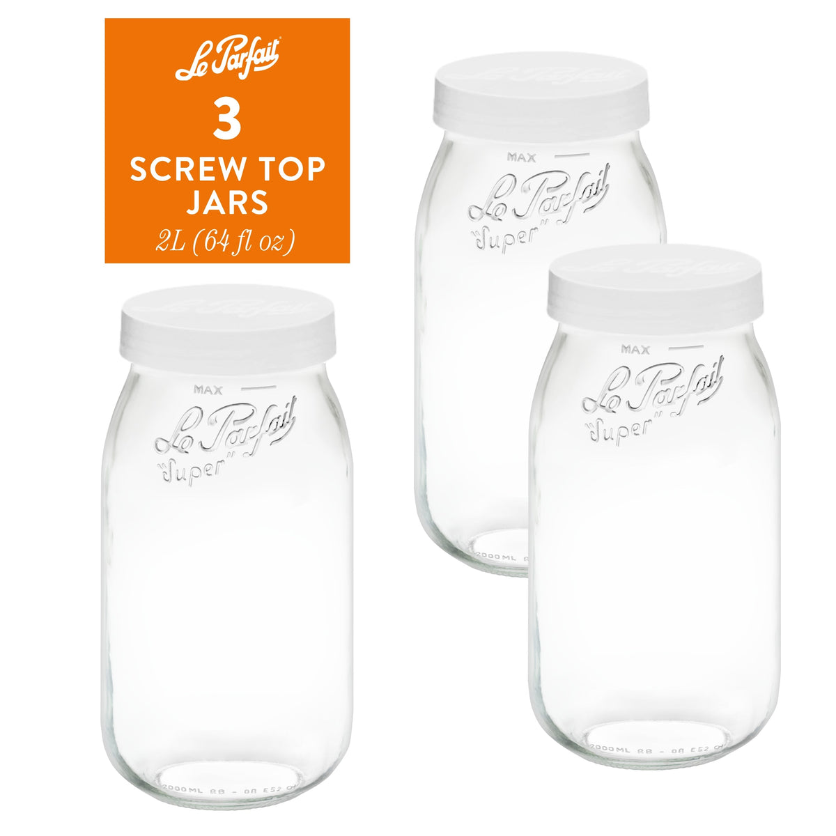 Le Parfait Screw Top Jars