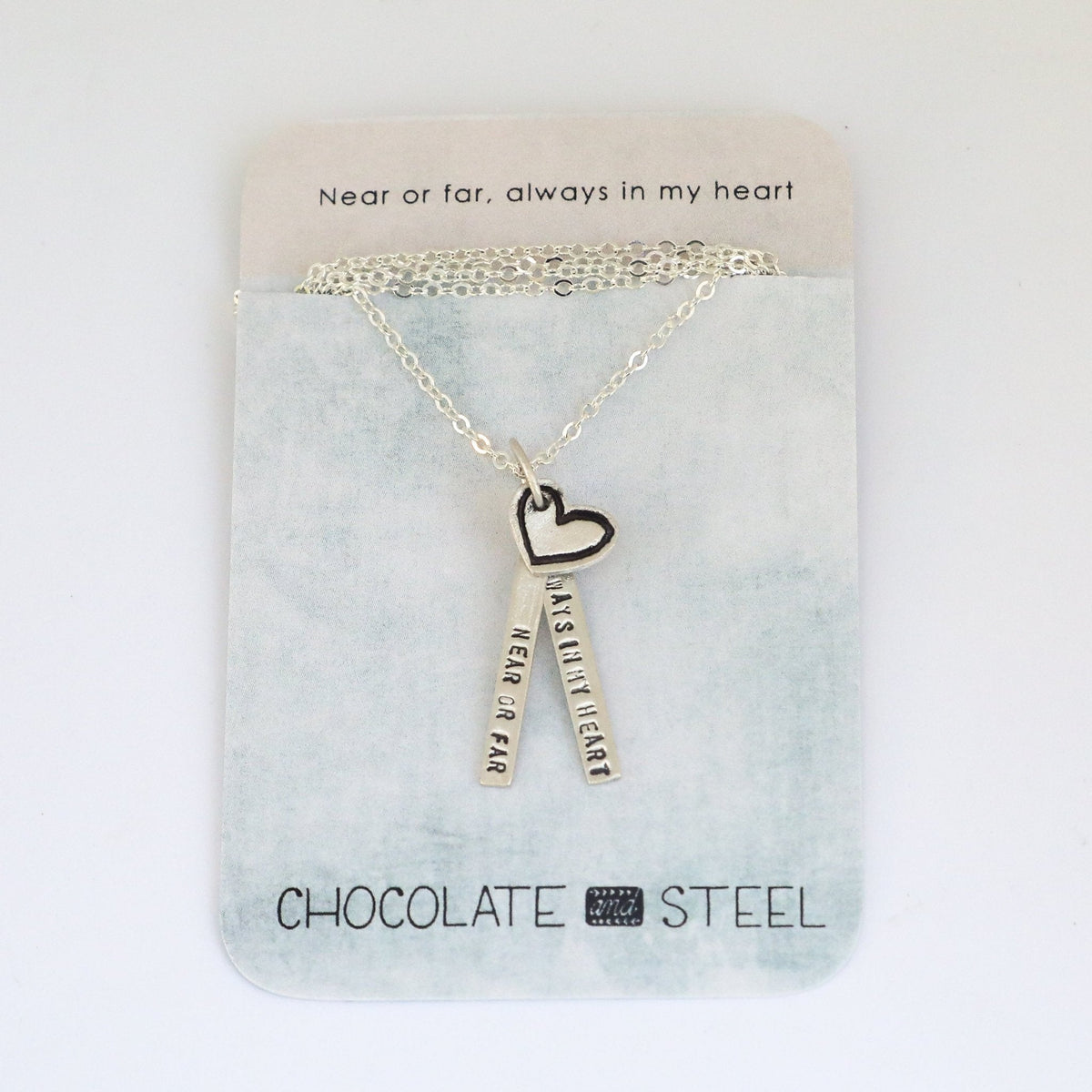 Near or Far Always in My Heart - Quote Necklace