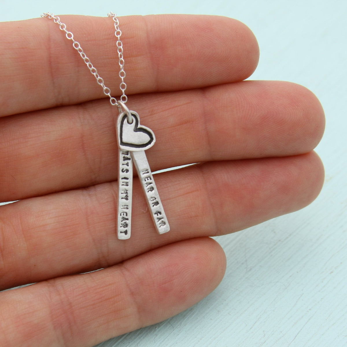 Near or Far Always in My Heart - Quote Necklace